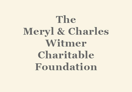 The Meryl & Charles Witmer Charitable Foundation